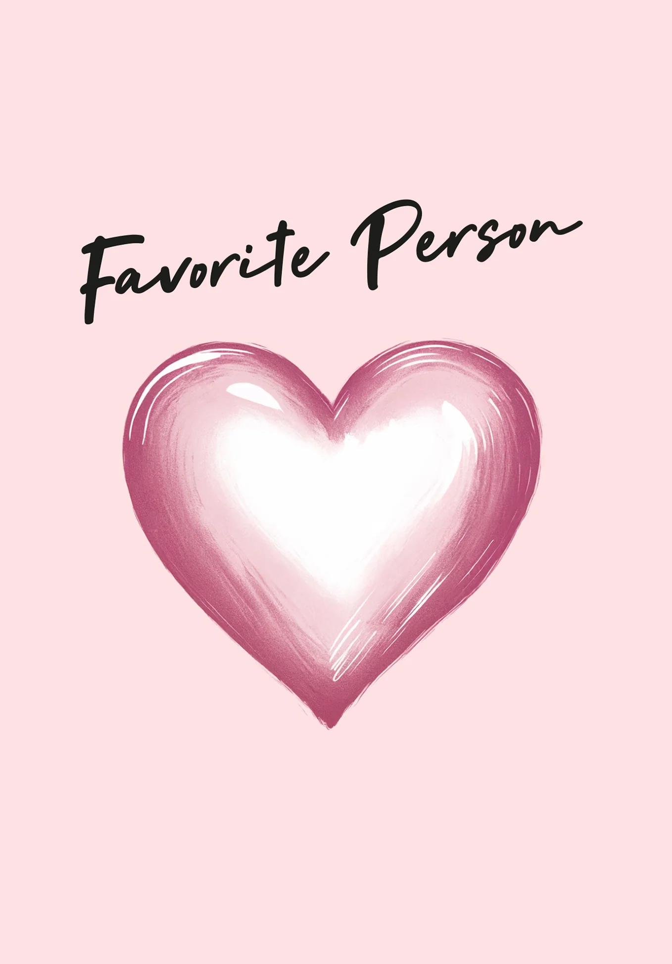 Favourite person - Pink heart - Image 2